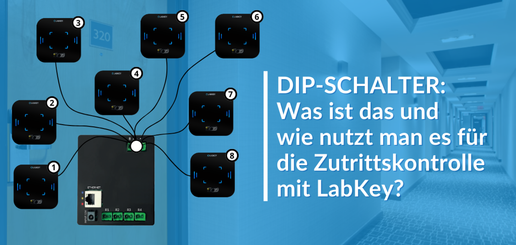 DIP-Schalter Was sie sind und wie man sie für die Zugangskontrolle mit LabKey nutzt