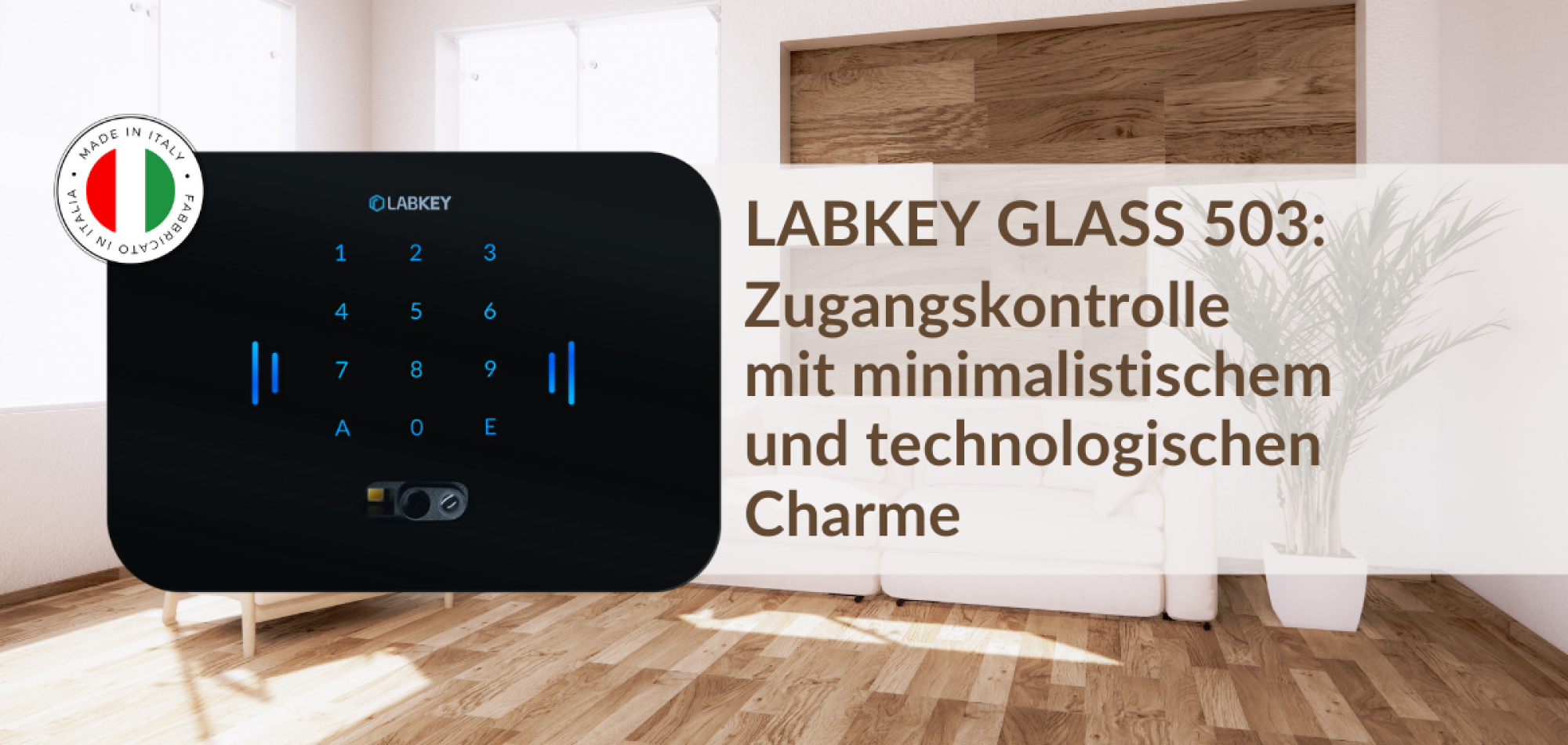 LabKey Glass 503 Zugangskontrolle mit minimalistischem und technologischen Charme