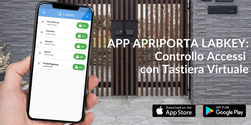 App Apriporta LabKey Controllo Accessi con Tastiera Virtuale