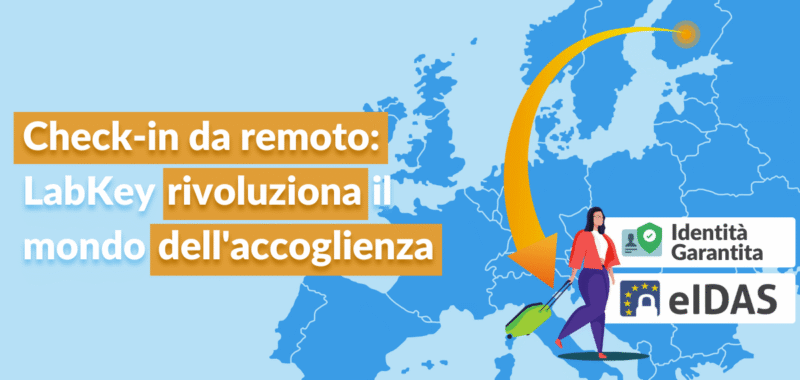 Check-in da remoto LabKey rivoluziona il mondo dell’accoglienza
