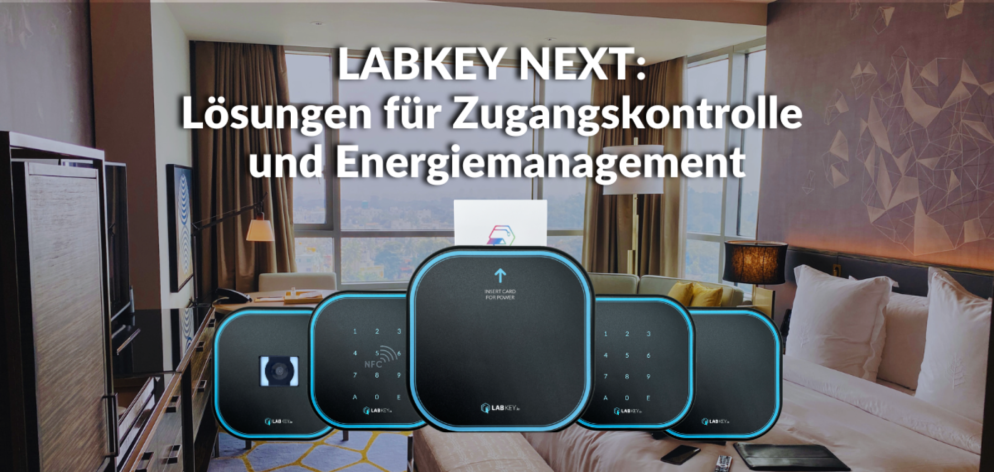 LabKey NEXT Lösungen für Zugangskontrolle und Energiemanagement