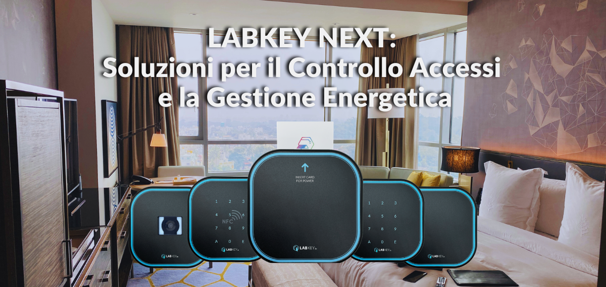 LabKey NEXT Soluzioni per il Controllo Accessi e la Gestione Energetica