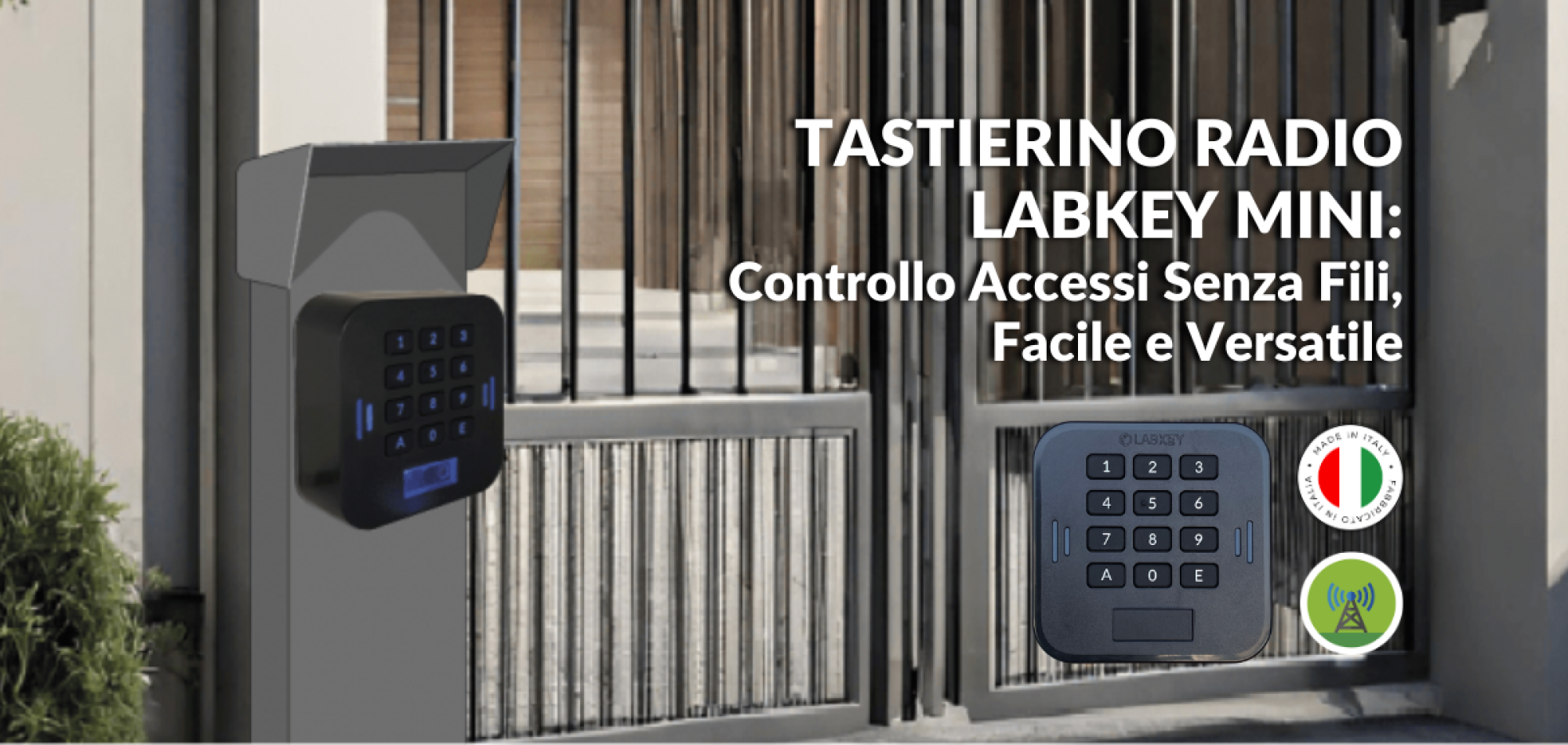 Tastierino Radio LabKey Mini Controllo Accessi Senza Fili, Facile e Versatile